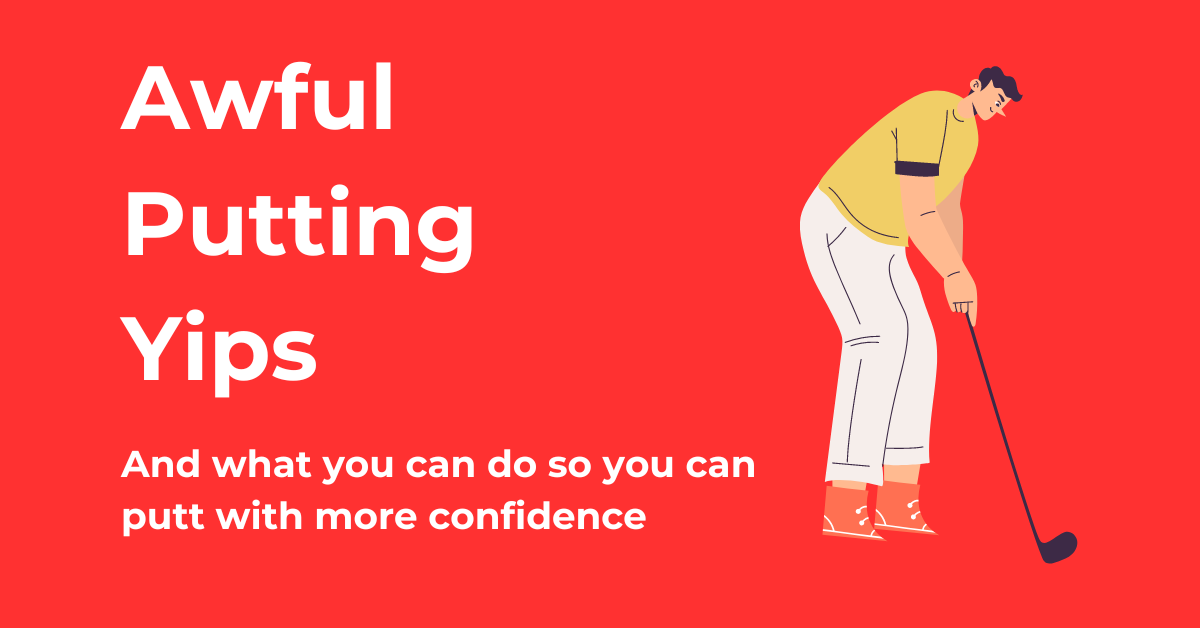 Putting Yips Archives Automatic Golf